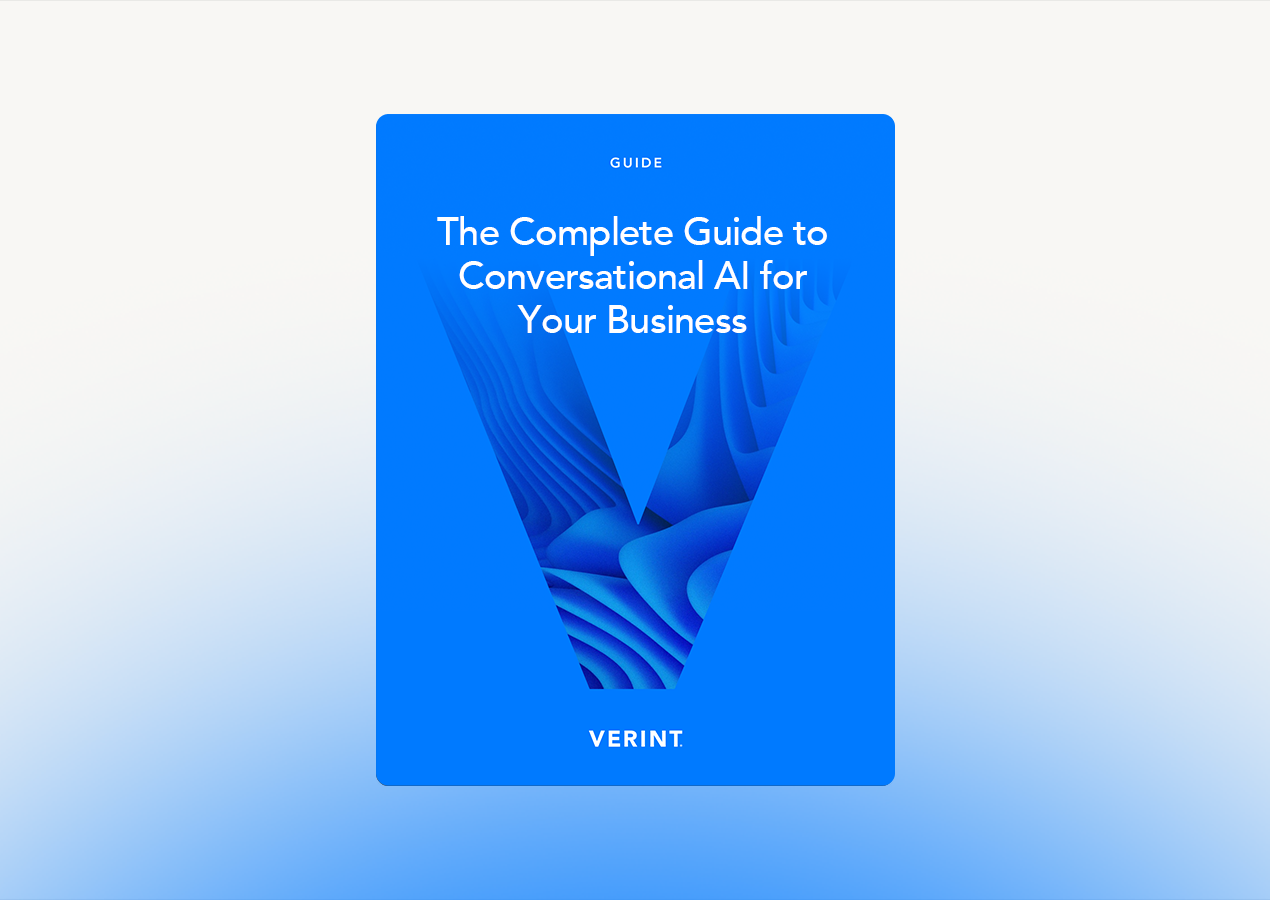 The Complete Guide to Conversational AI for Your Business | Verint